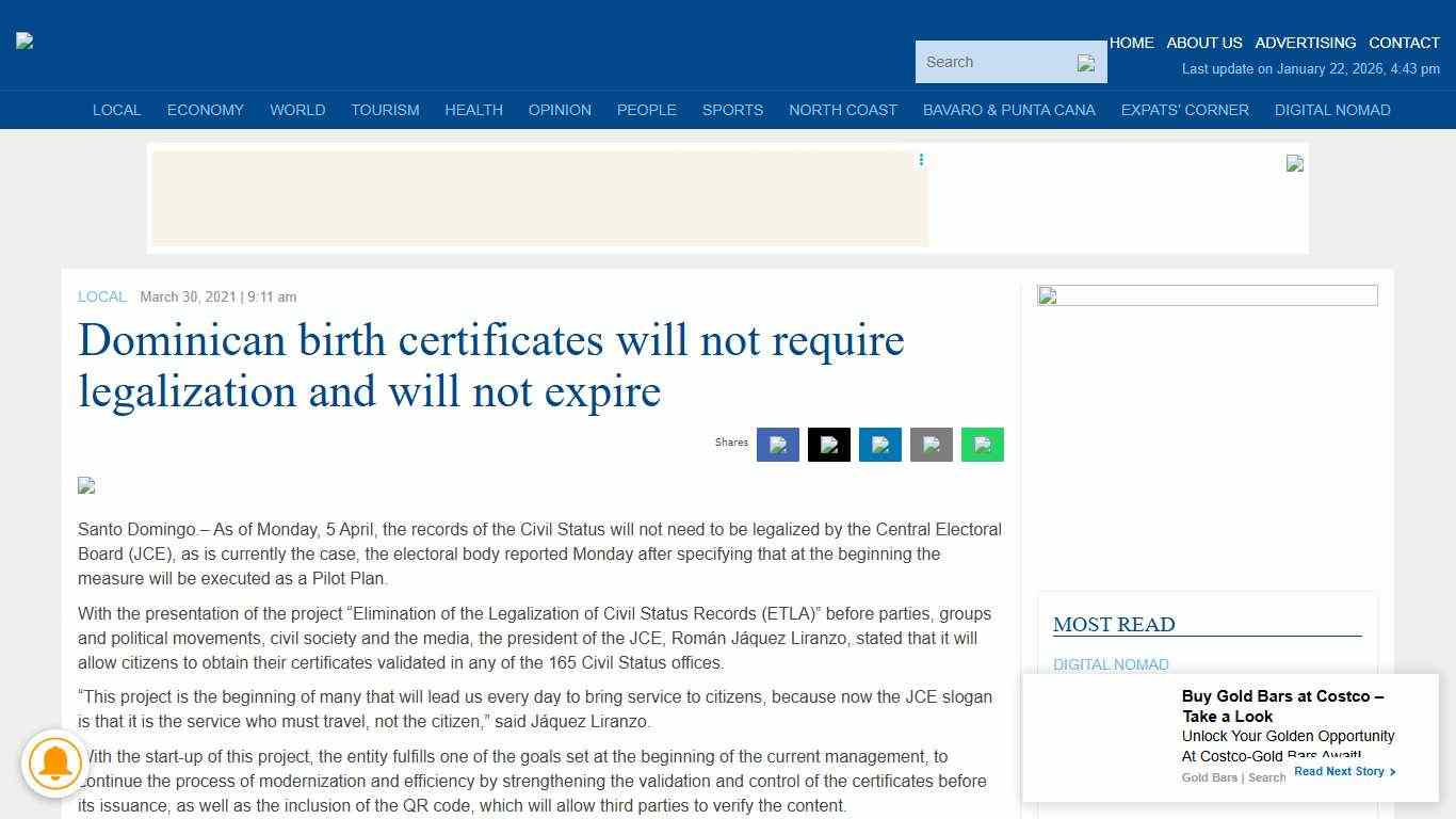 Dominican birth certificates will not require legalization and will not expire